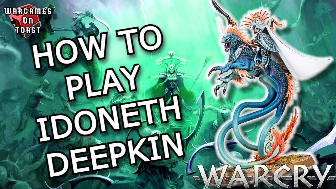 Master The TIDE! Idoneth Deepkin Warcry Guide