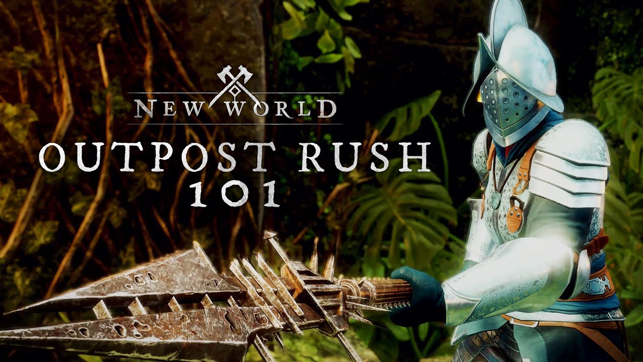 New World 101: Outpost Rush
