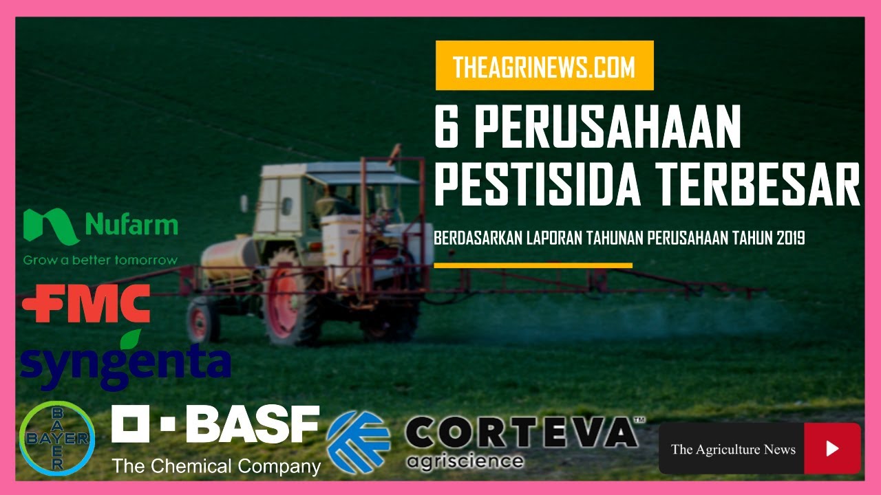6 Perusahaan Pestisida Terbesar di Dunia
