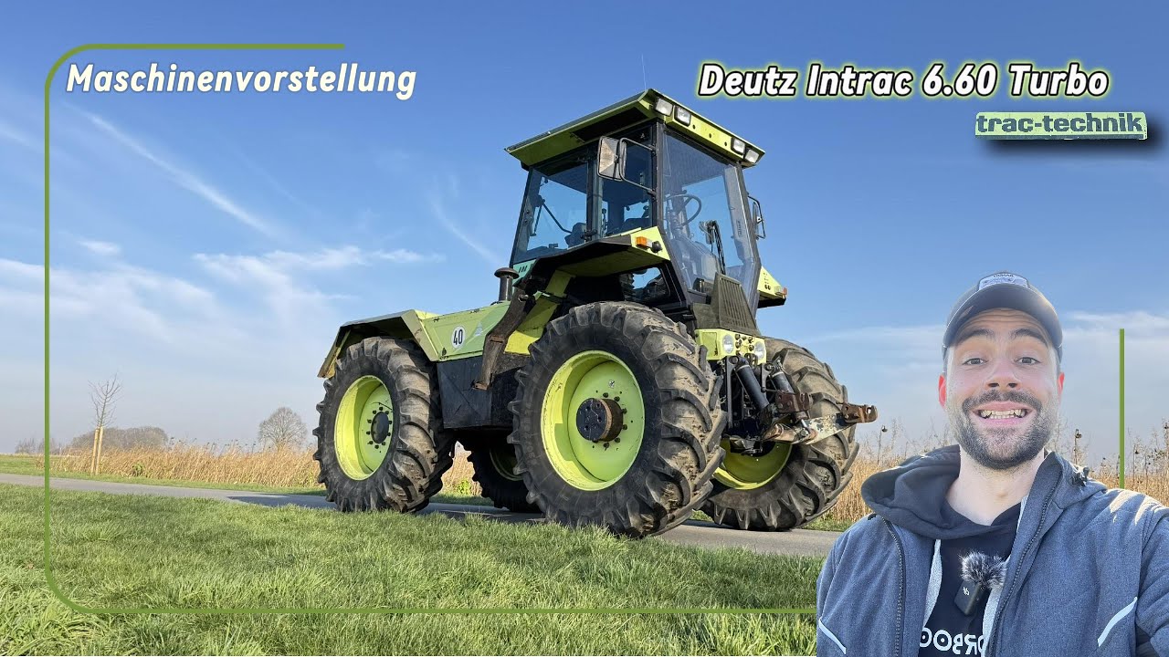 Vorstellung Deutz-Fahr Intrac 6.60 *Alle Daten & Historie & Let&acute;s Drive*