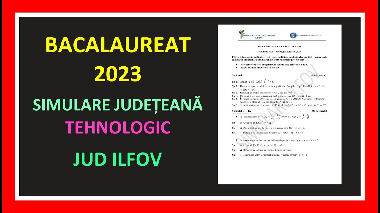 SIMULARE BACALAUREAT MATEMATICA 2023 MODEL REZOLVAT BAC M2 PROFIL TEHNOLOGIC MATE EXAMEN CLASA 12