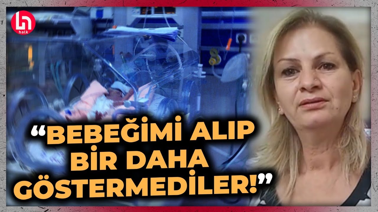 Bebeğini kaybeden 'Yenidoğan çetesi' mağduru acılı anne, yaşadığı tüyler ürperten olayları anlattı!