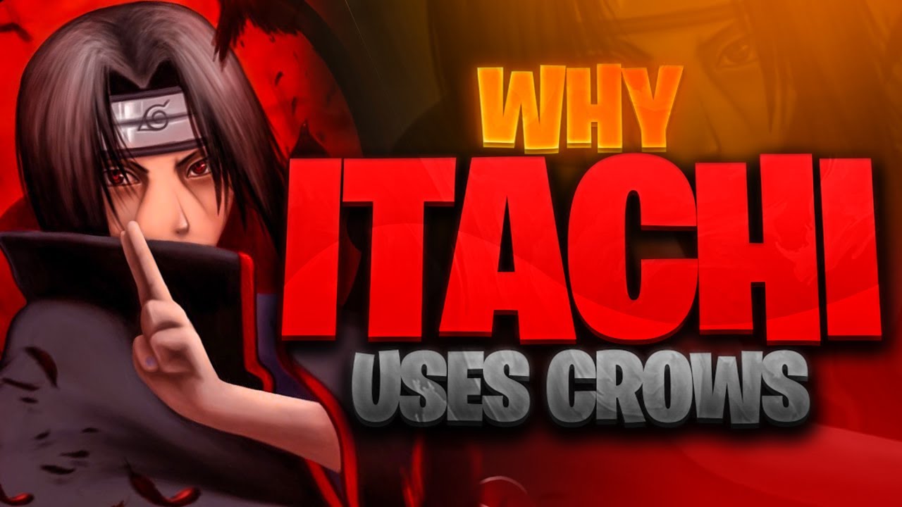 The Real Reason Itachi Uses Crows!