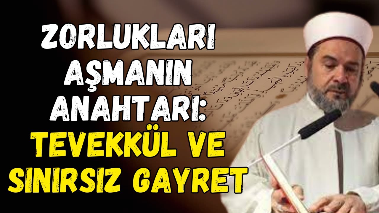 İslam’da Boş Durmak Yok: Tevekkül ve Gayretle Huzura Erişmek | Abdurrahman Büyükkörükçü