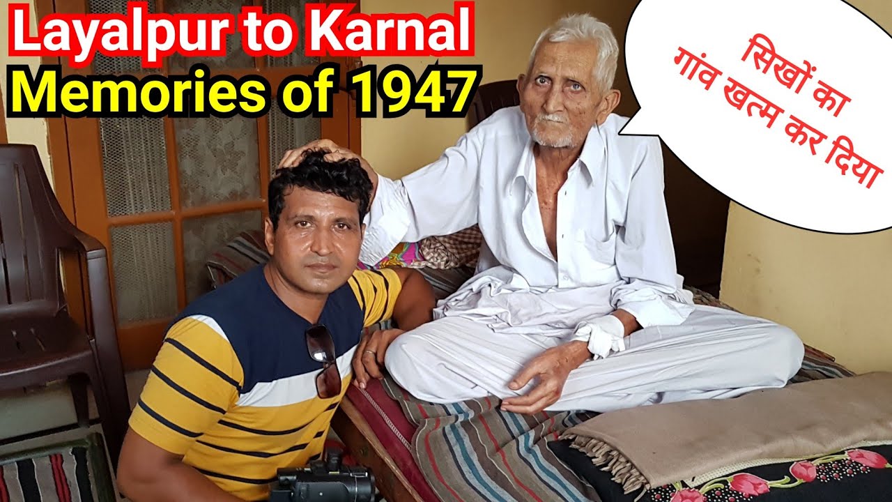 Partition of India | Layalpur Pakistan to Munak Karnal India | Memories of United India