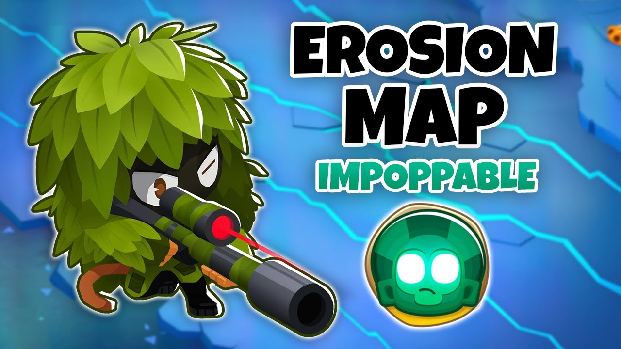 Erosion IMPOPPABLE Guide - BTD6