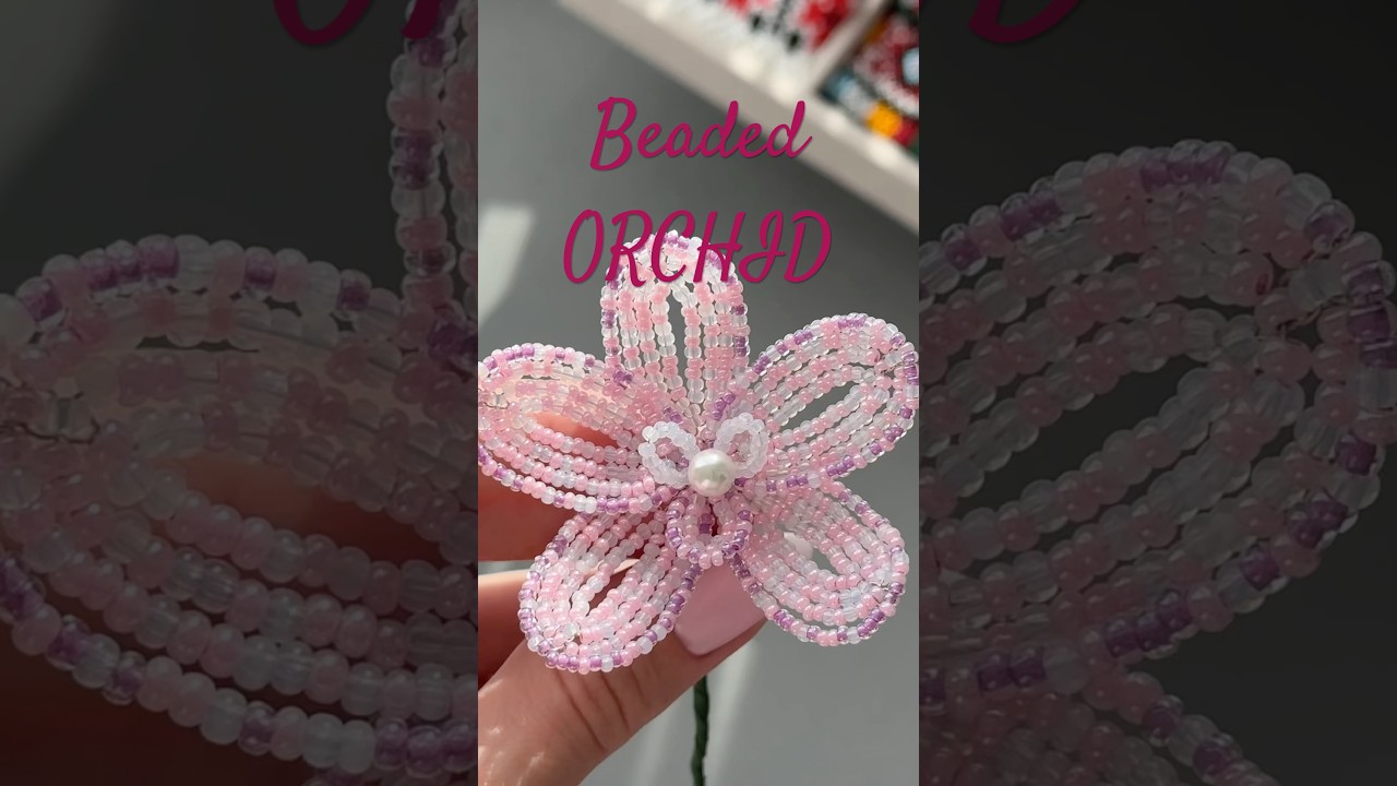 Beaded Orchid 🌸 Beautiful Beading Tutorial