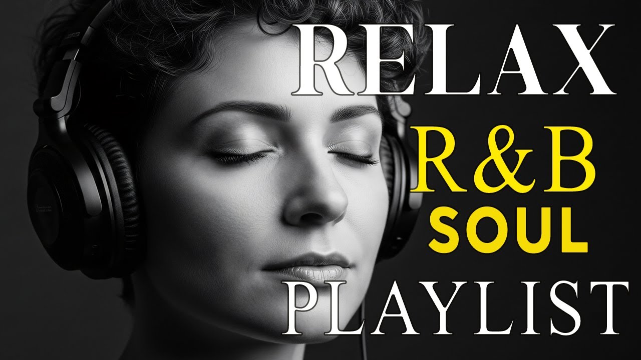 Soulful R&B Vibes 💖 Smooth Love Songs & Emotional Chill Mix for the Heart