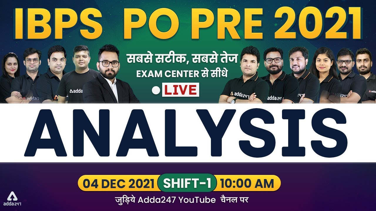 IBPS PO Analysis 2021 (4 Dec, Shift 1) | IBPS PO Prelims Asked Questions & Cut Off Analysis 2021