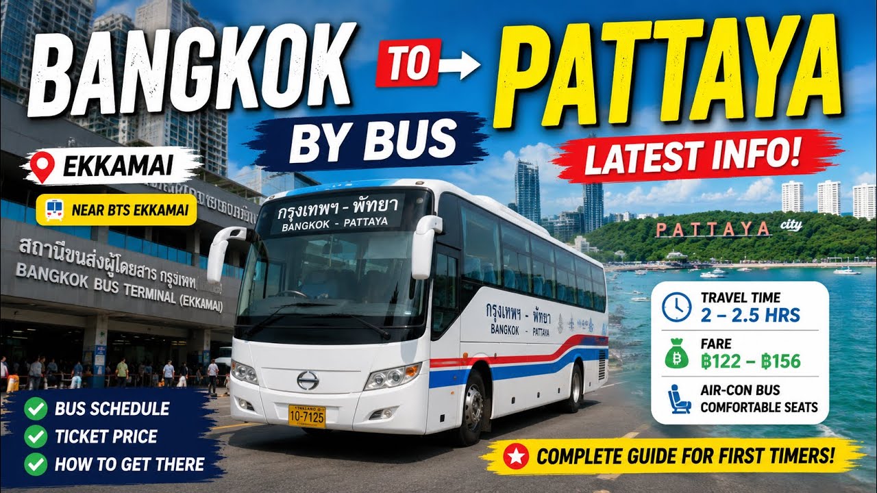 Bangkok To Pattaya By Volvo Bus | Ekkamai Bus Terminal Complete Guide