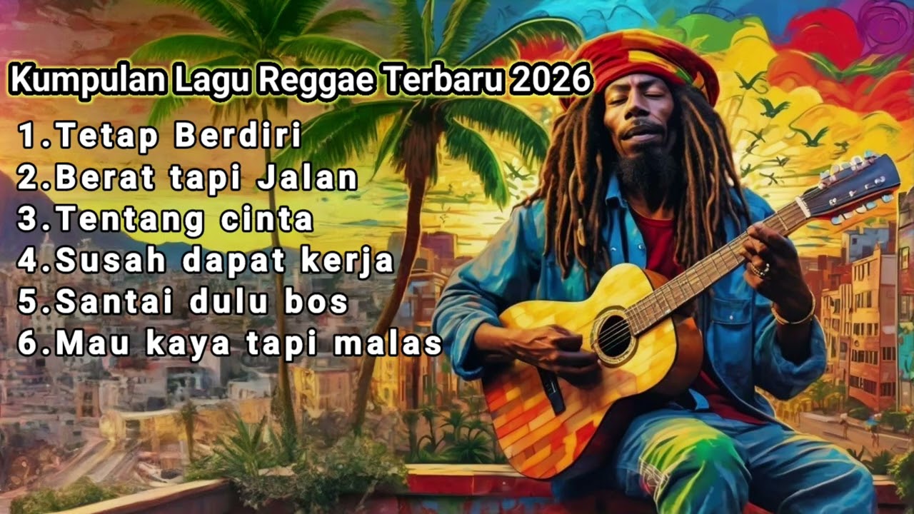 Top hits✨reggae terbaru - kumpulan Lagu reggae (Lirik kena)