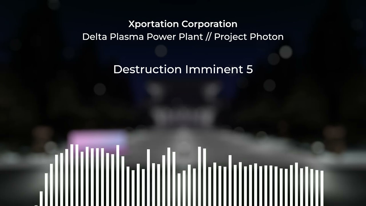 Xportation Corporation Delta Plasma Power Plant OST - Destruction Imminent 5