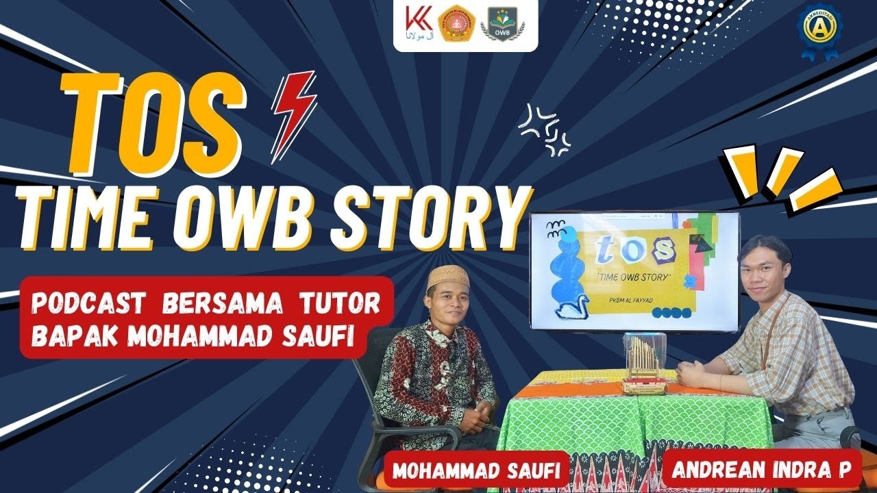 TOS (TIME OWB STORY) Memahami Hikmah Isra Mi'raj Bersama Bapak M.Saufi