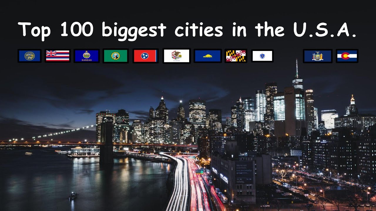 TOP 100 BIGGEST CITIES IN THE U.S.A. 🇺🇸