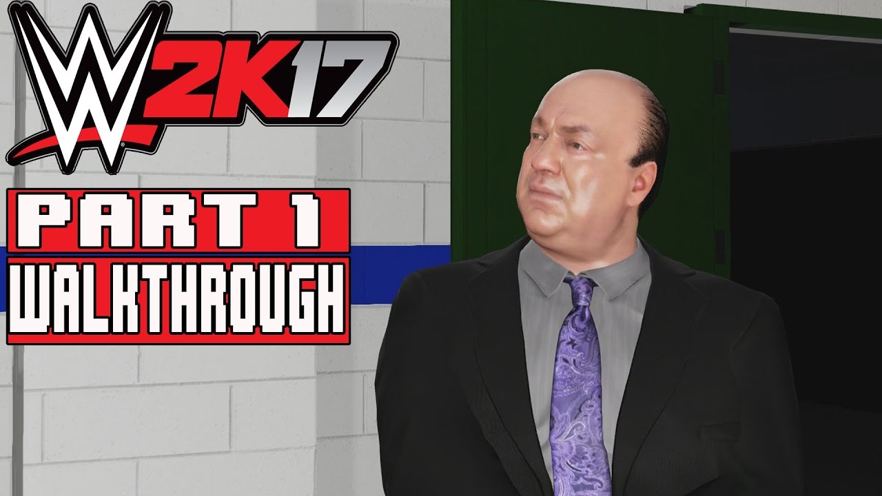 WWE 2K17 MyCareer Mode Gameplay Walkthrough Part 1 (1080p PS4) - No Commentary