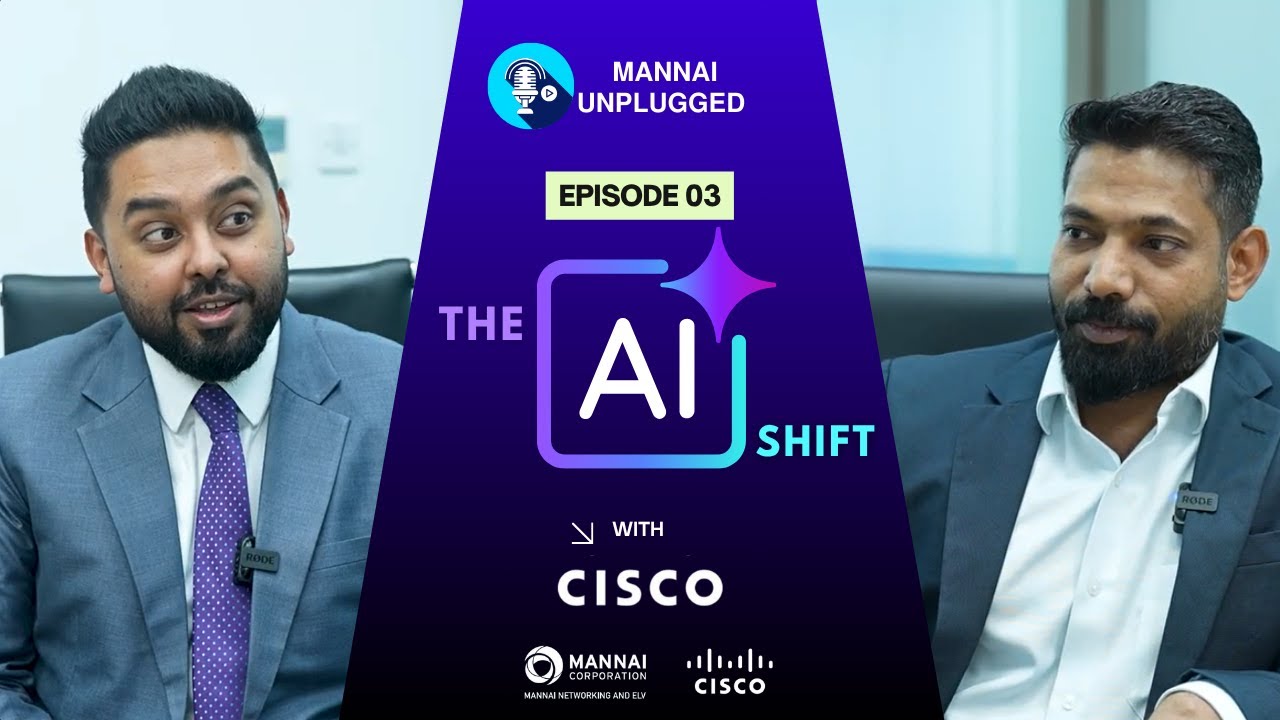 𝗠𝗔𝗡𝗡𝗔𝗜 𝗨𝗡𝗣𝗟𝗨𝗚𝗚𝗘𝗗 | The Future of CX, Managed Services & AI Ops &ndash; A Deep Dive with Cisco