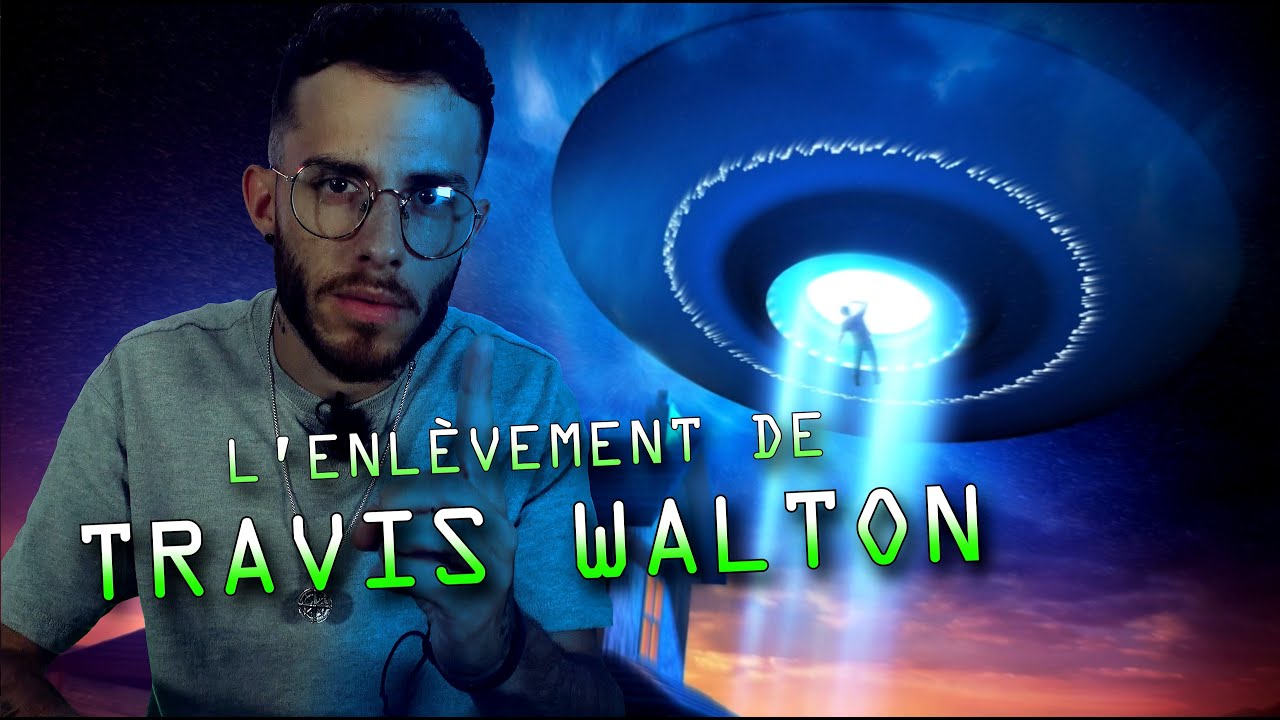 L'ENLÈVEMENT DE TRAVIS WALTON