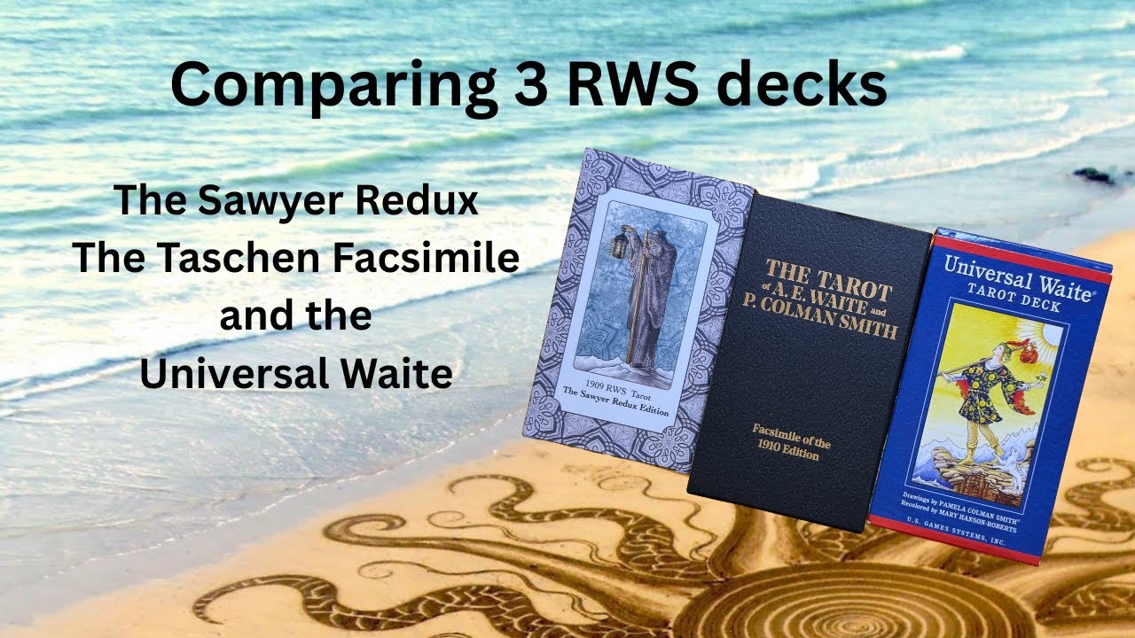  A side by side of Jamie Sawyer’s Redux RWS with the 1909 Facsimile and the Universal Waite