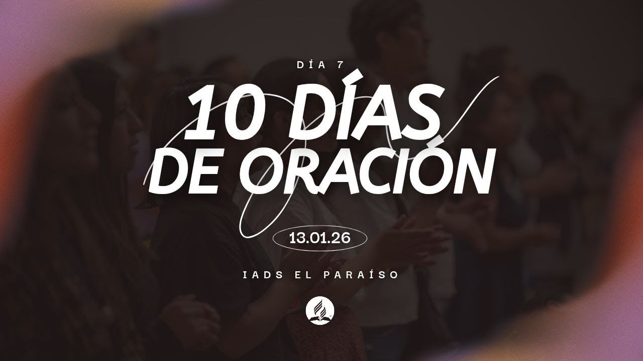 DÍA 7: Discipular a los niños y a todas las generaciones para que hablen de Jesús.