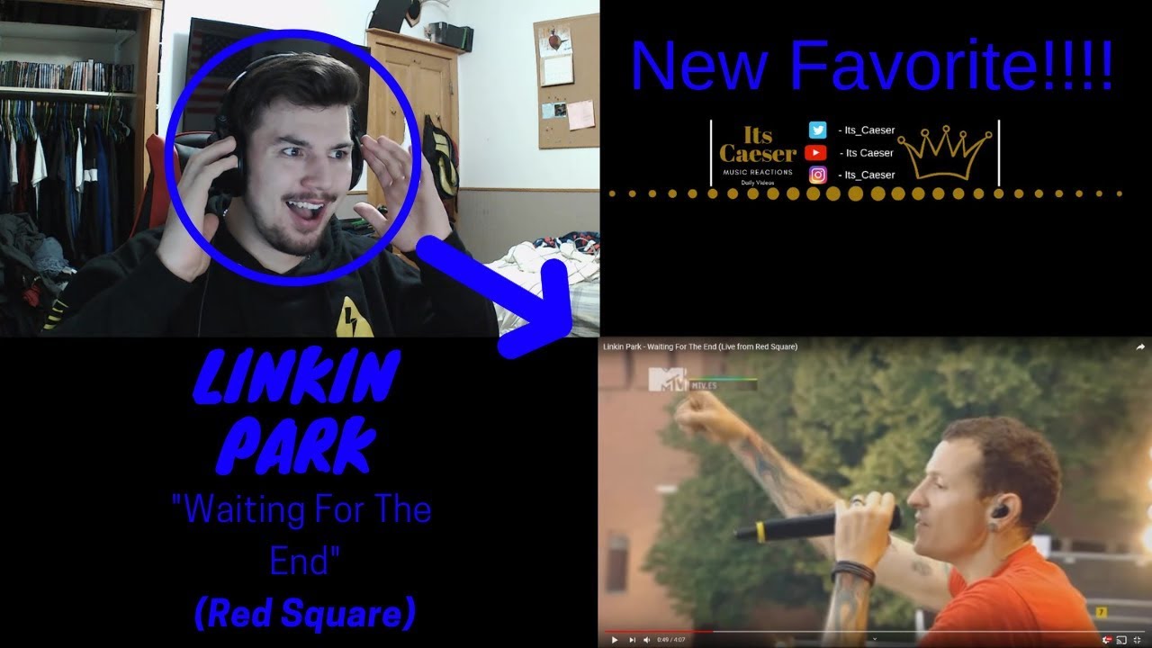 Linkin Park - Waiting For The End (Live from Red Square) || My Real Reaction