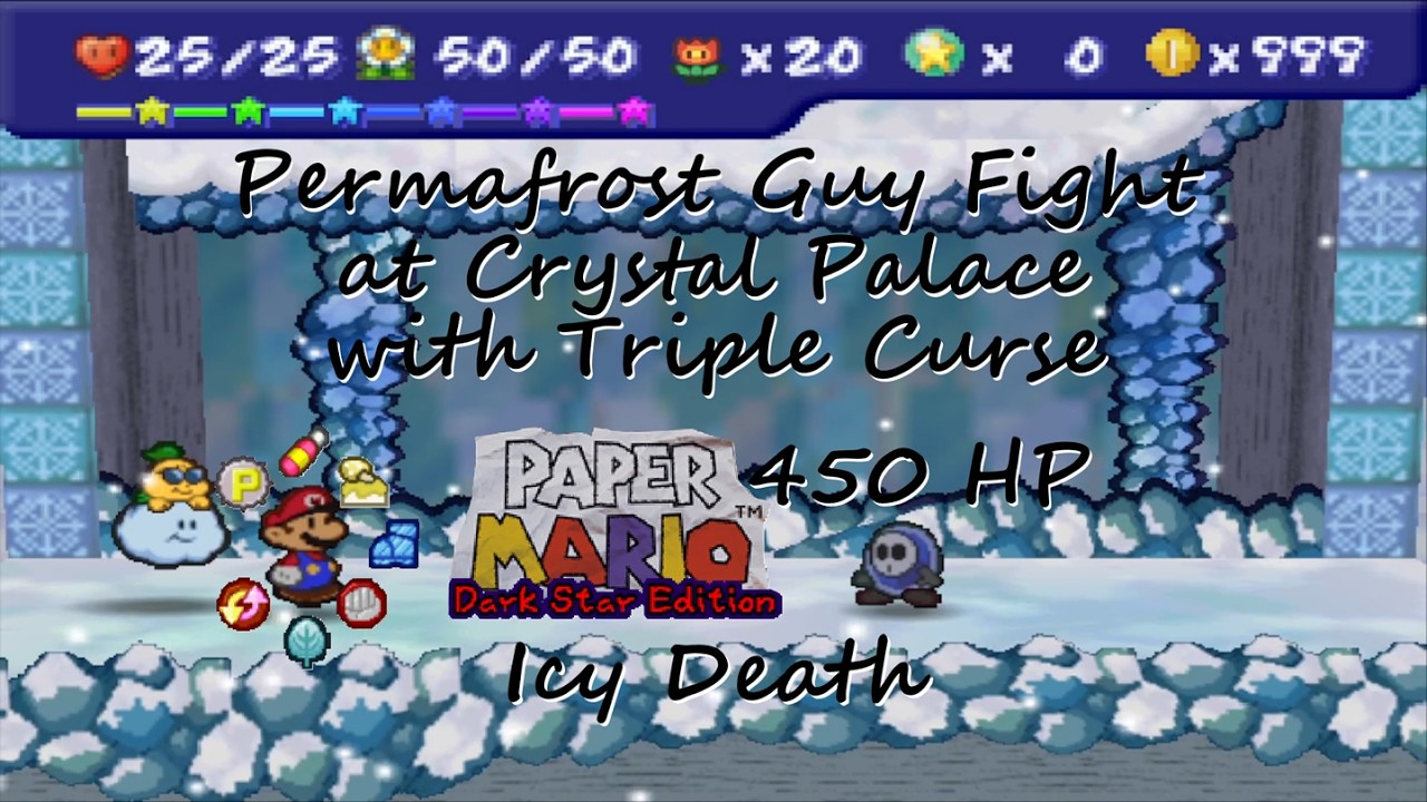 Paper Mario Dark Star Edition: Permafrost Guy Fight at Crystal Palace with Triple Curse (9x)