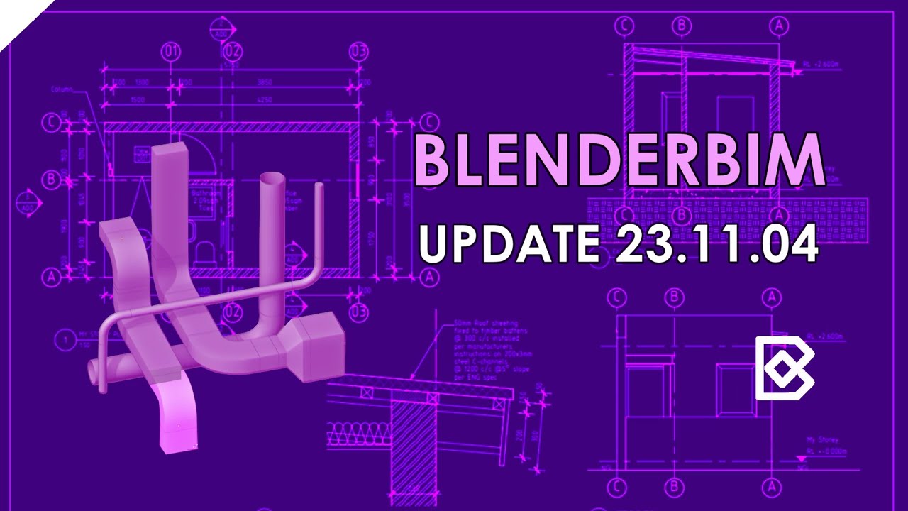 BlenderBim Addon Update - 23.11.04 - Overview & Demonstration