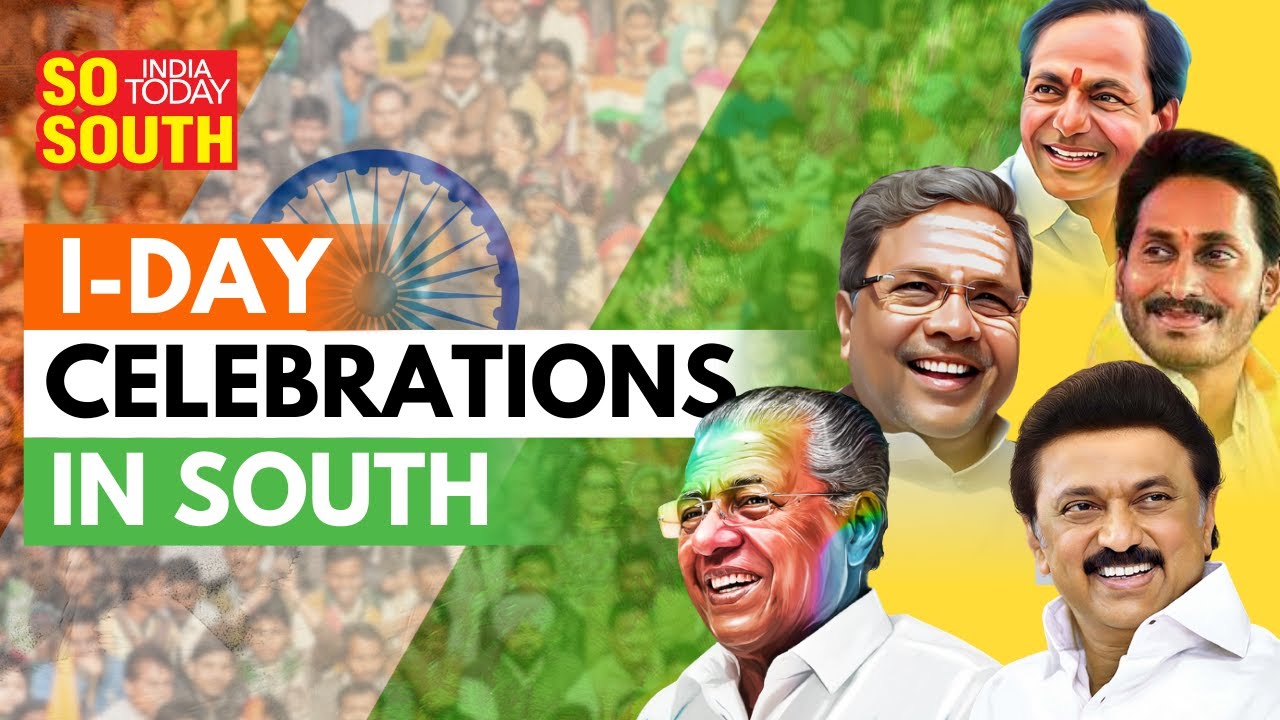 Chief Ministers of Southern States Celebrate Independence Day | SoSouth