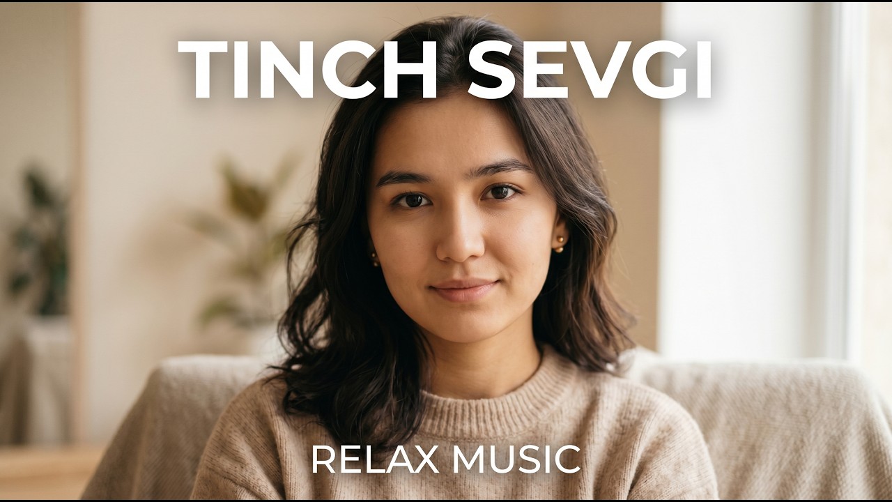 Uzbek Romantic Songs 2026 💖 1 Hour Love Vibes | Soft Emotional Music