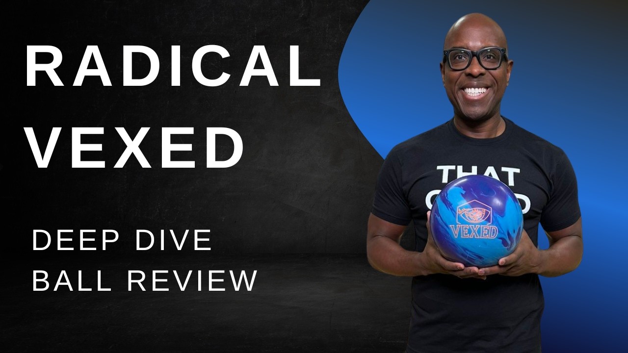 We Have Another Intentional Core | Radical Vexed | Deep Dive Ball Review 