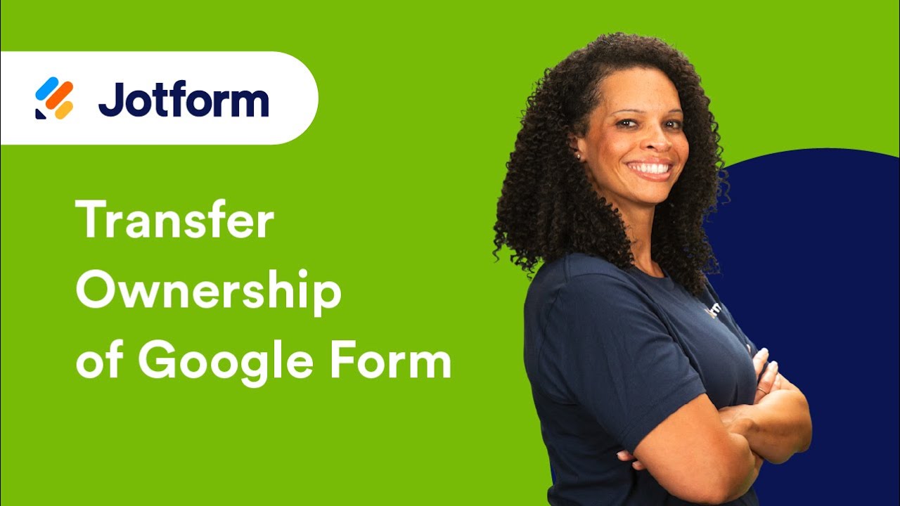 How to Transfer Ownership of Google Form