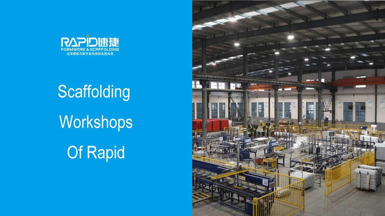 Our Scaffolding Workshops, Scaffoldling manufacturer in China