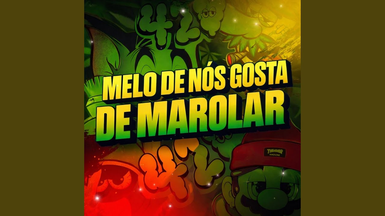 MELÔ DE NÓS GOSTA DE MAROLAR - fiellacerda (REGGAE FUNK)