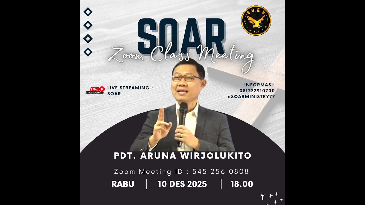 SOAR Zoom Class with Pdt Aruna Wirjolukito - MAKNA NATAL