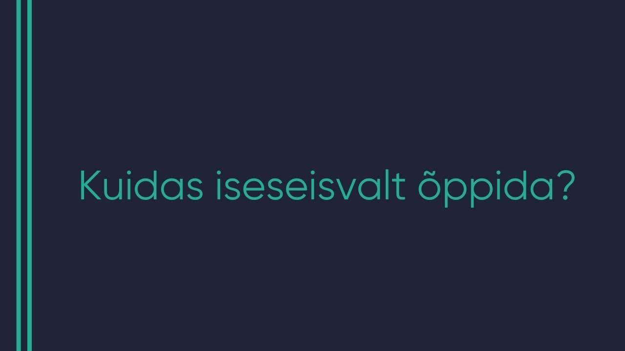 #676 Liis-Marii Roosnupp - Kuidas iseseisvalt õppida?