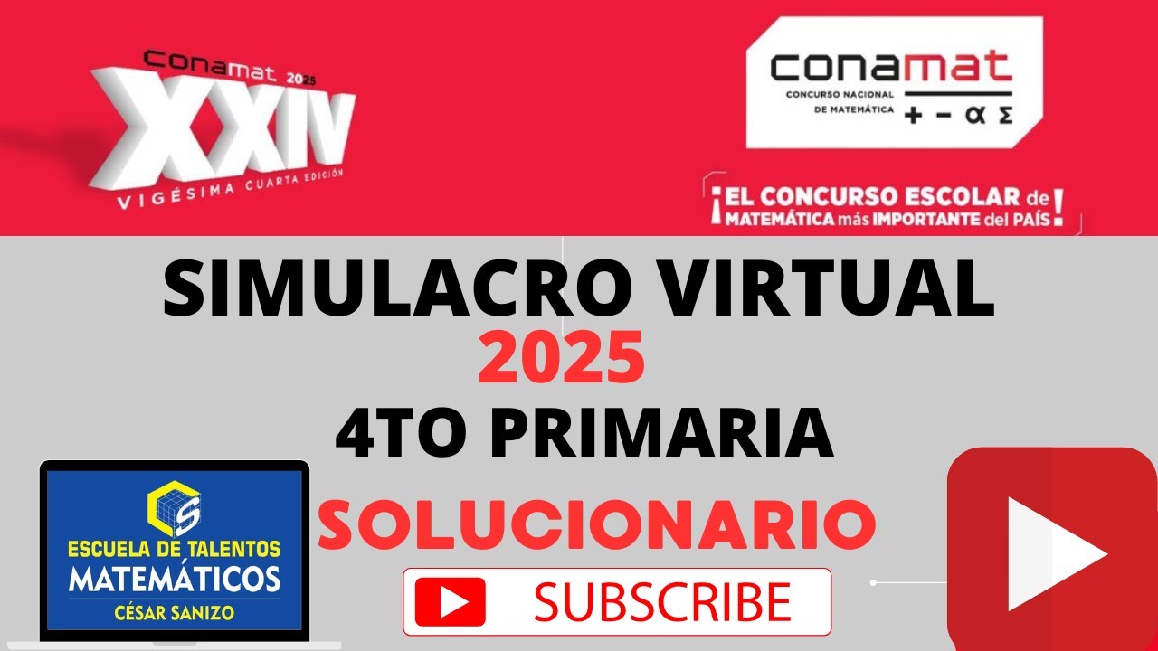 SOLUCIONARIO SIMULACRO VIRTUAL CONAMAT 2025 | 4TO PRIMARIA
