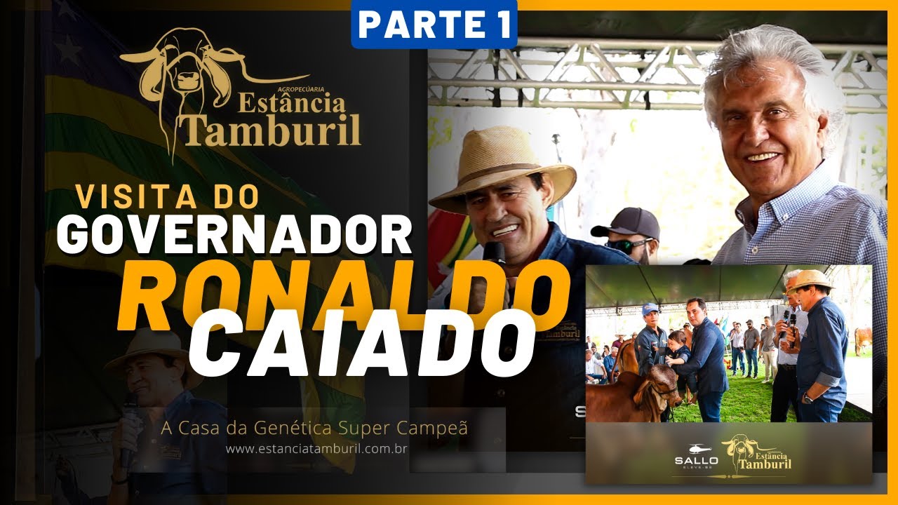 Estância Tamburil Recebe a Visita do Governador Ronaldo Caiado