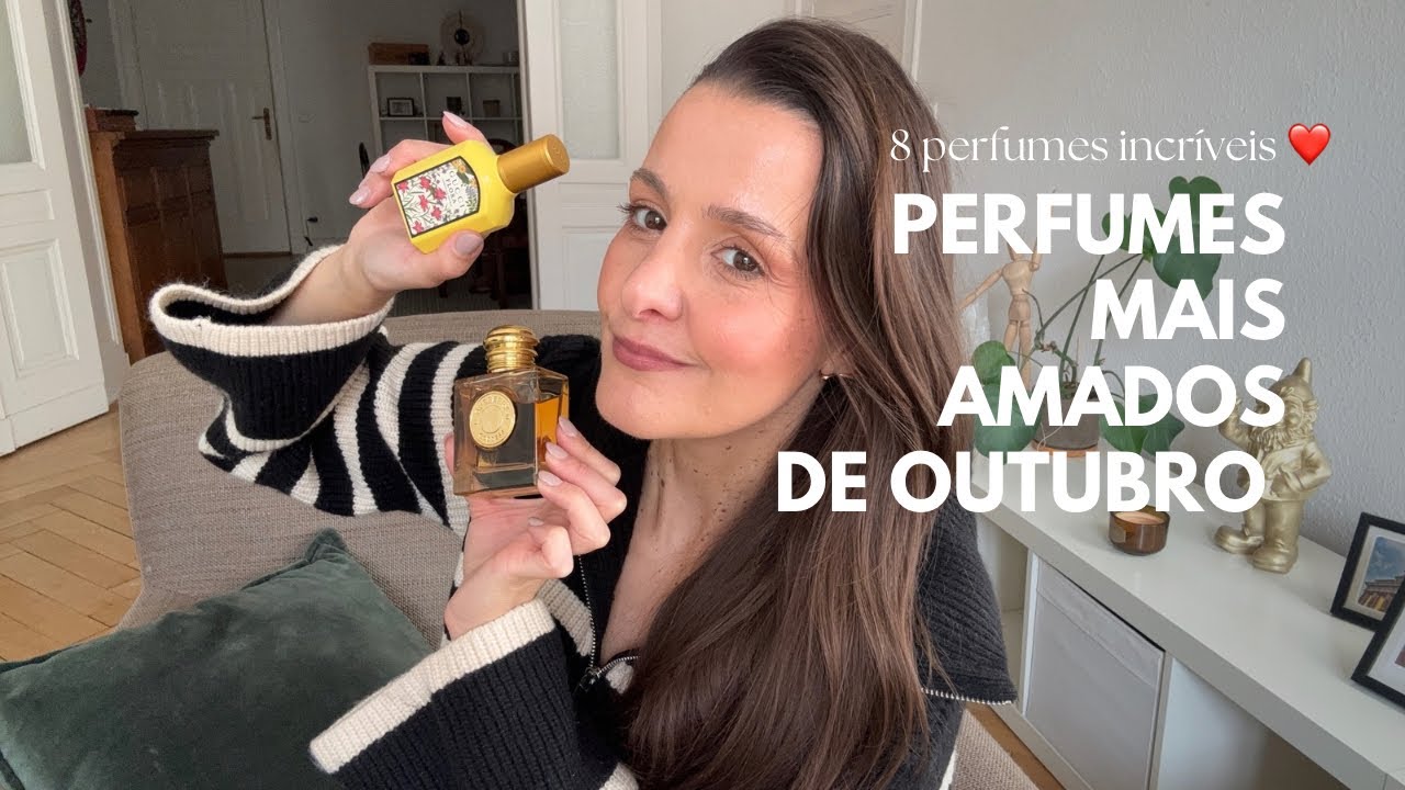 Perfumes favoritos de Outubro