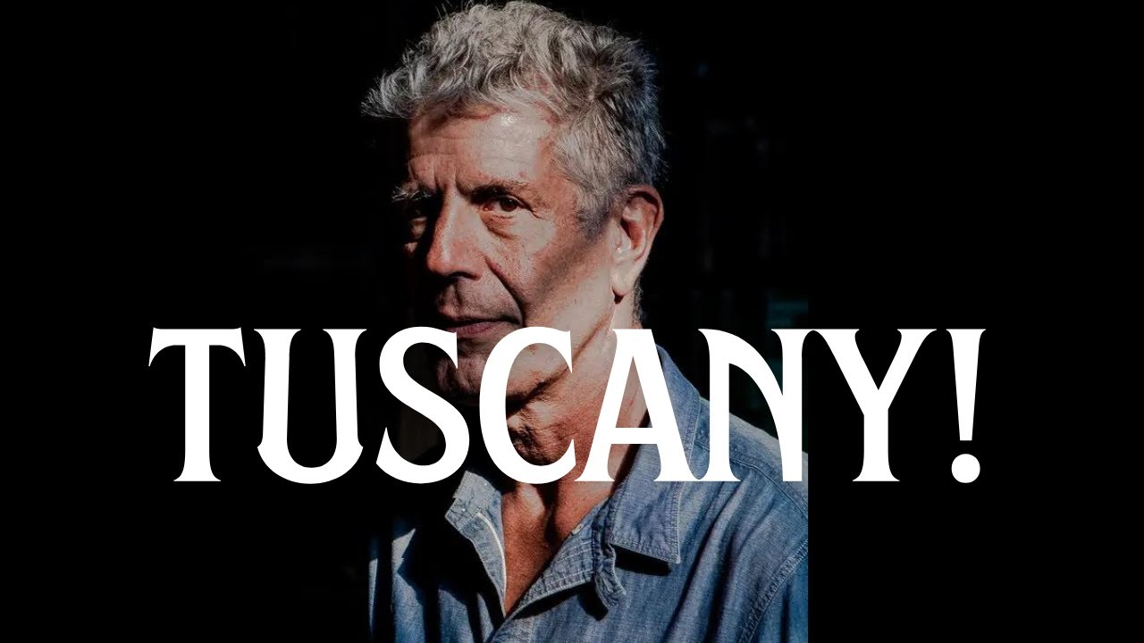 The Hidden Gem of Tuscany: A Journey Off the Map | Anthony Bourdain