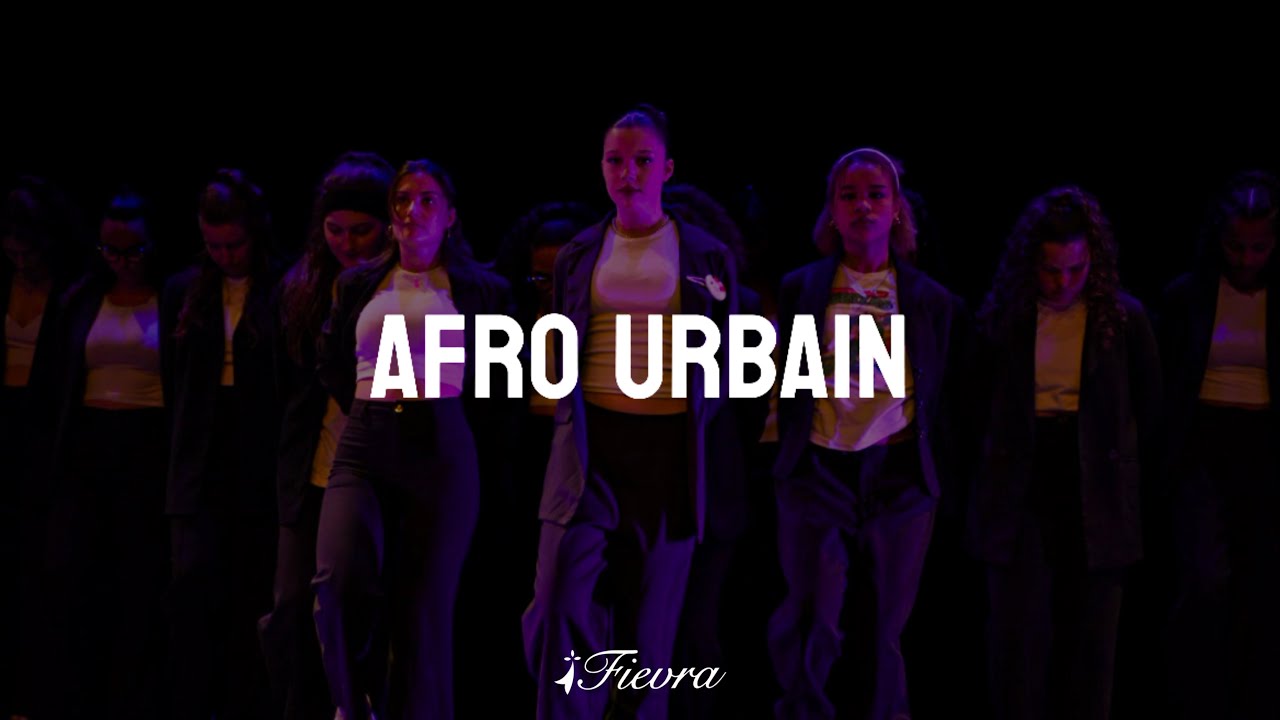 Afro Urbain - Gala de fin d'année - Fievra