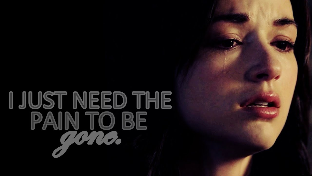 » I just need the pain to be gone... «