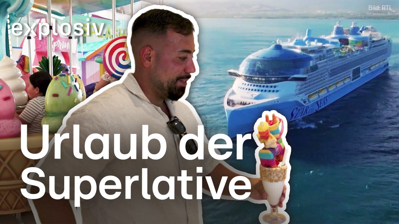 Luxus, Influencer und Kritik: Unterwegs auf der gr&ouml;&szlig;ten Kreuzfahrt der Welt | Explosiv - Das Magazin
