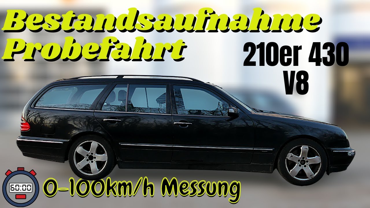 Mercedes W210 V8 | ins Klo gegriffen oder guter Kauf? Bestandsaufnahme | 0-100km/h | MB Youngtimer