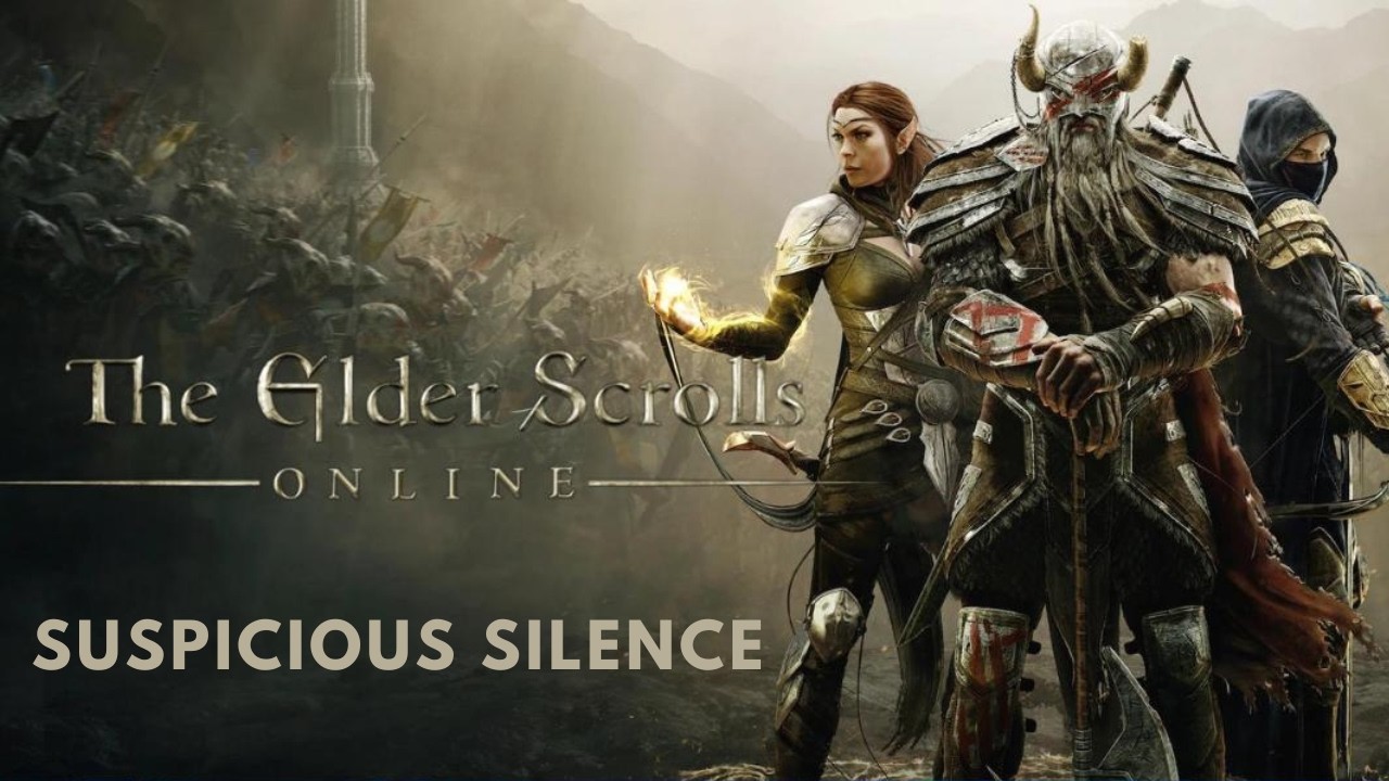 Elder Scrolls Online - Quest: Suspicious Silence