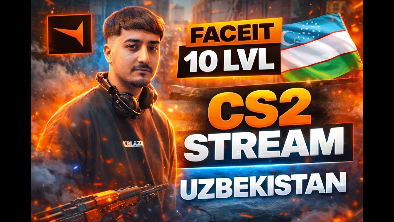 UZB STRIM🎯 СS2 FACEIT | 10 LVL |