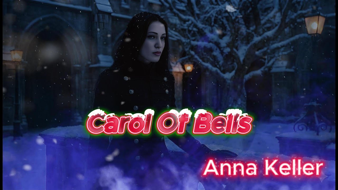 Carol of the Bells (Epic Symphonic Cover) | BONUS TRACK | ANNA KELLER