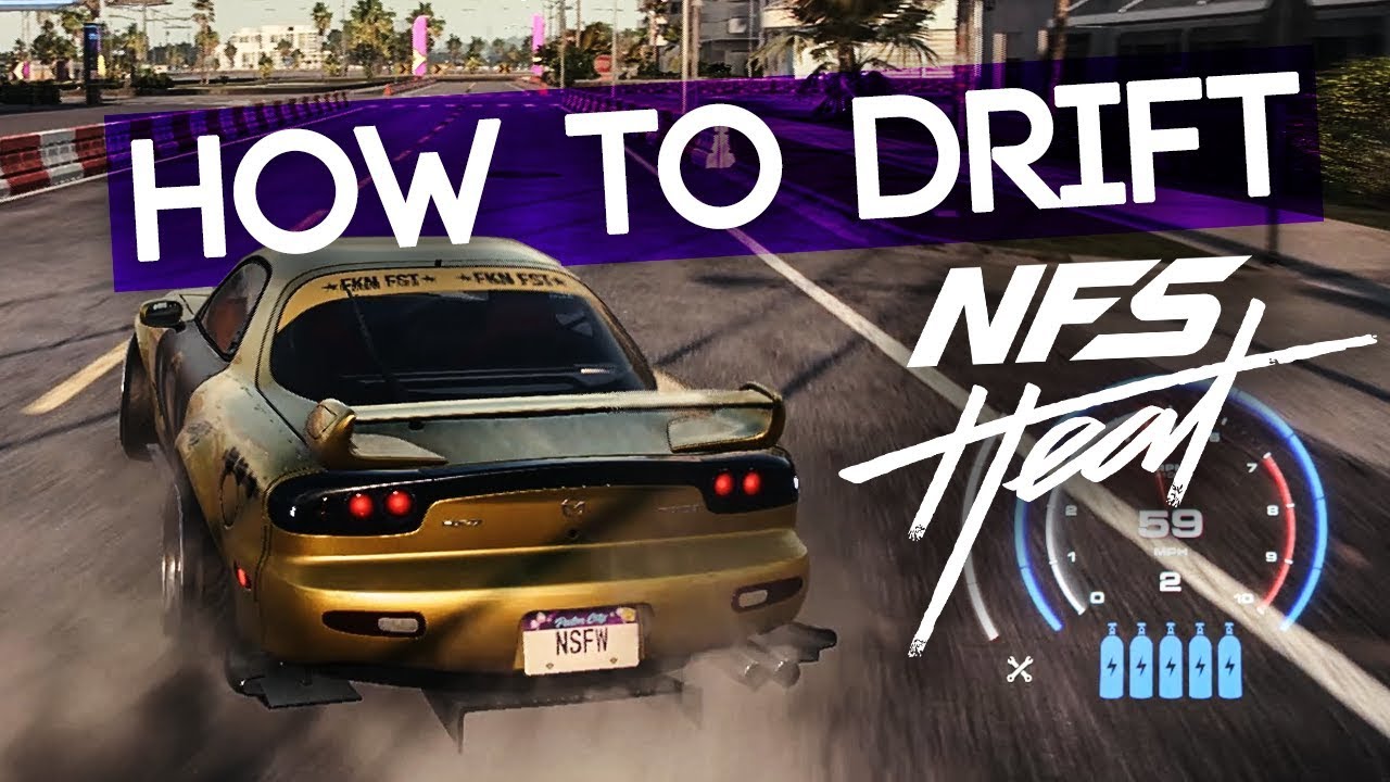 КАК ДРИФТИТЬ - Need for Speed ​​Heat