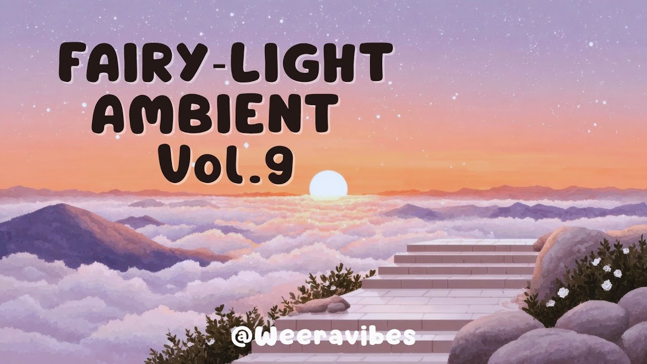 Fairy-Light Ambient Pop Vol.9 | 1 Hour Dreamy Piano & Synth Focus Music 🌸