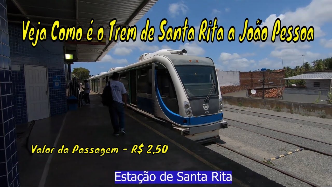 Veja como é o trajeto do trem de Santa Rita a João Pessoa ( R$ 2,50 )