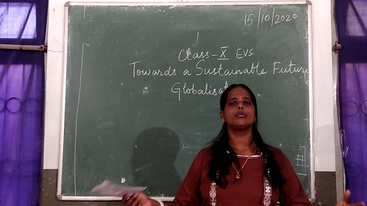 Class 10 Environmental Science Chapter 10 - Towards a Sustainable Future -    Part 1 - Globalization
