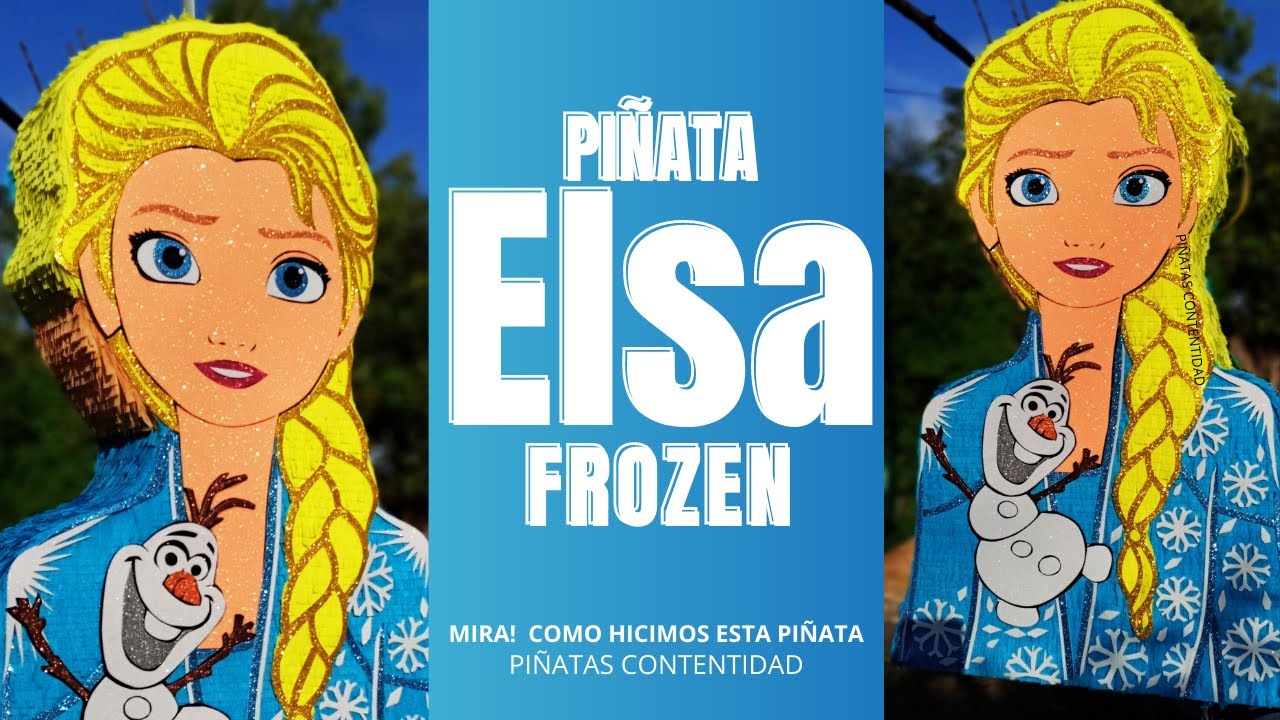 Como HACER una PIÑATA ELSA FROZEN 2